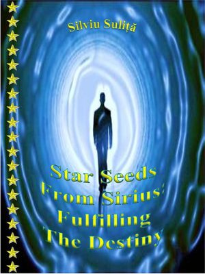 cover image of Star Seeds From Sirius
